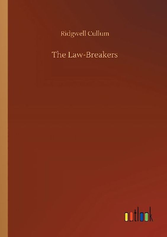 The Law-Breakers