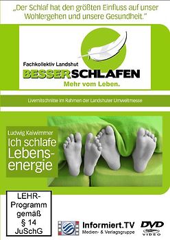Informiert.TV - Besser Schlafen & Ich Schlafe Lebensenergie - Ludwig Kaiwimmer DVD