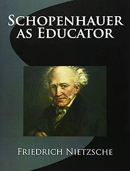 Schopenhauer as Educator