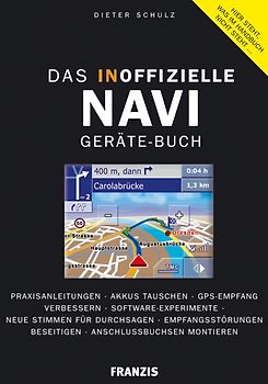 Das inoffizielle Navi Geräte-Buch