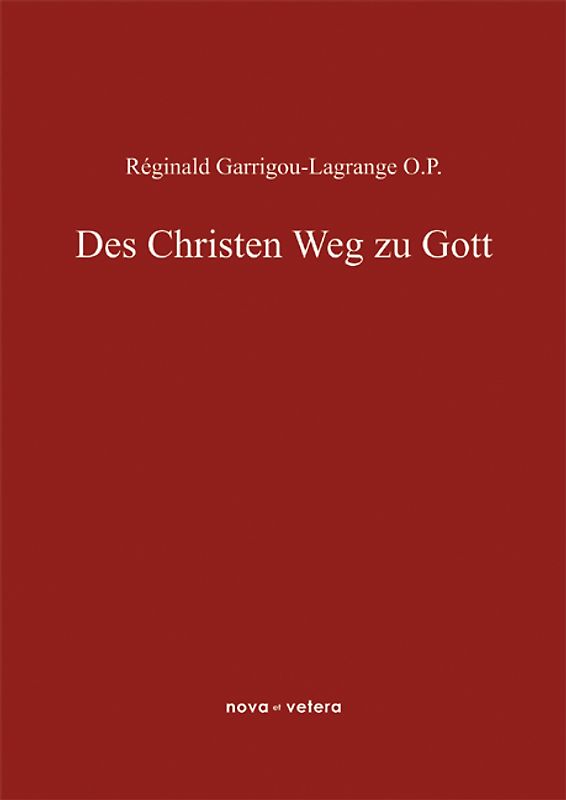 Des Christen Weg zu Gott