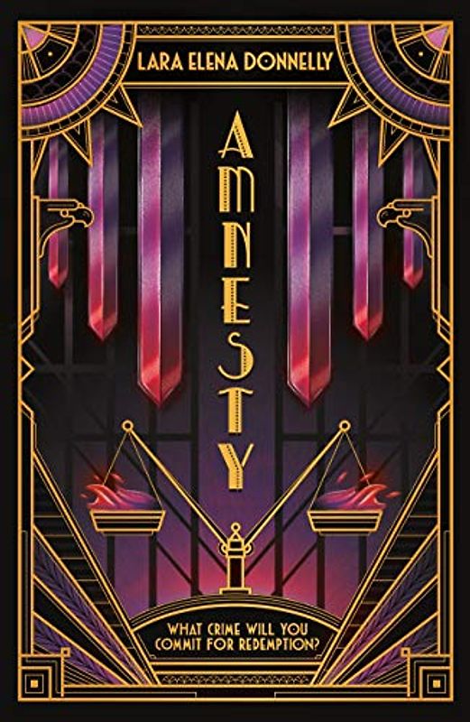 Amnesty: Book 3 in the Amberlough Dossier (Amberlough Dossier Trilogy, Band 3)