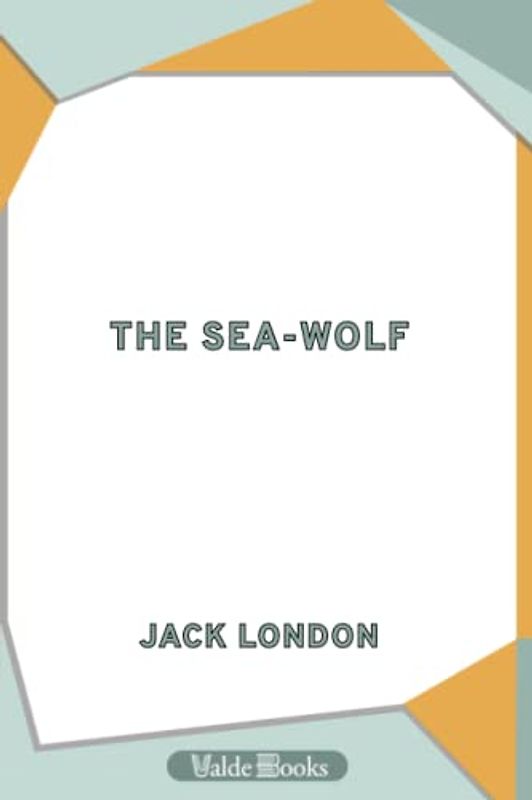 The Sea-Wolf