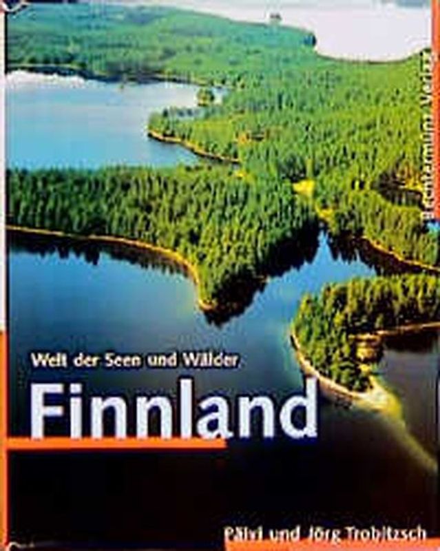 Finnland. Welt der Seen und Wälder