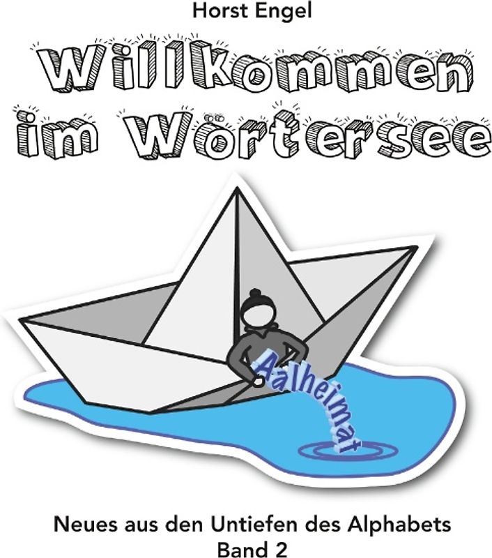 Willkommen im Wörtersee - Band 2
