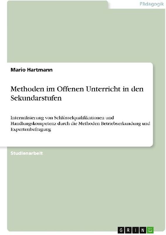 Methoden im Offenen Unterricht in den Sekundarstufen