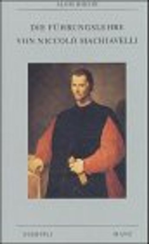 Die Führungslehre von Niccolò Machiavelli