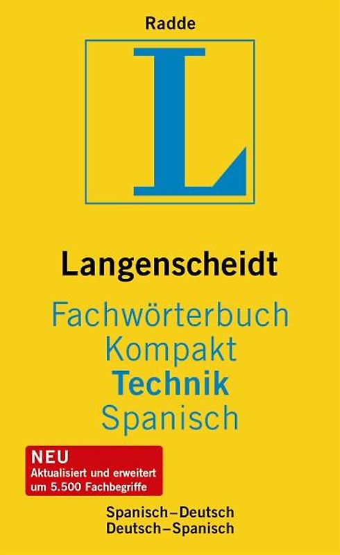 Langenscheidt Fachwörterbuch Kompakt Technik Spanisch. Spanisch-Deutsch/Deutsch-Spanisch