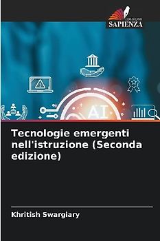 Tecnologie emergenti nell'istruzione (Seconda edizione)