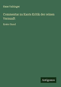 Commentar zu Kants Kritik der reinen Vernunft