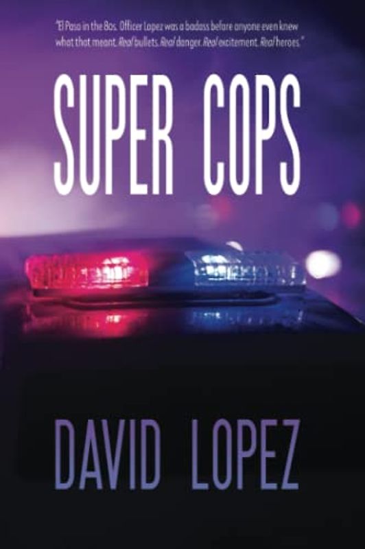 Super cops