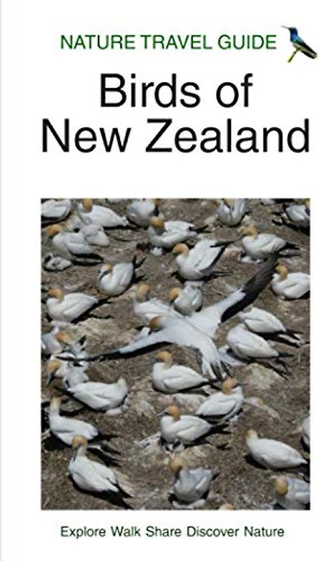 Nature Travel Guide: Birds of New Zealand (Nature Travel Guide Series)