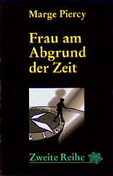 Frau am Abgrund der Zeit