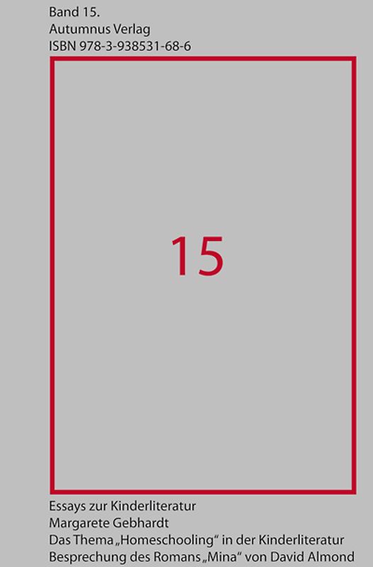 Das Thema „Homeschooling“ in der Kinderliteratur.
