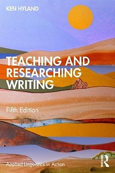 Teaching and Researching Writing