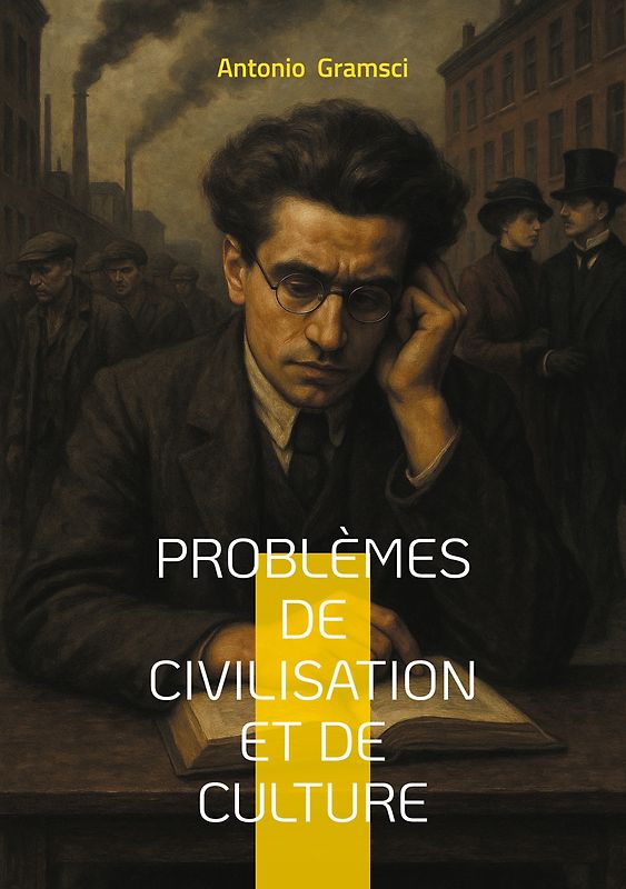 Problèmes de civilisation et de culture