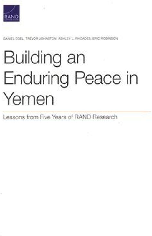 Building an Enduring Peace in Yemen