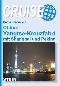 China: Yangtse-Kreuzfahrt