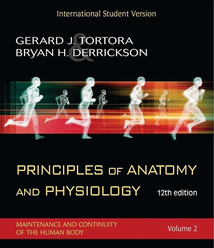 Principles of Anatomy and Physiology, 12e with Atlas and Registration Card, 2 Volume Set, International Student Version