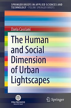 The Human and Social Dimension of Urban Lightscapes
