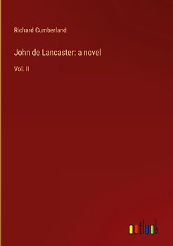 John de Lancaster: a novel