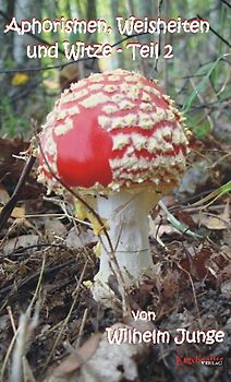 Aphorismen, Weisheiten und Witze