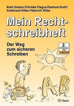 Mein Rechtschreibheft. Der Weg zum sicheren Schreiben / Mein Rechtschreibheft