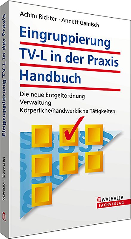 Eingruppierung TV-L in der Praxis