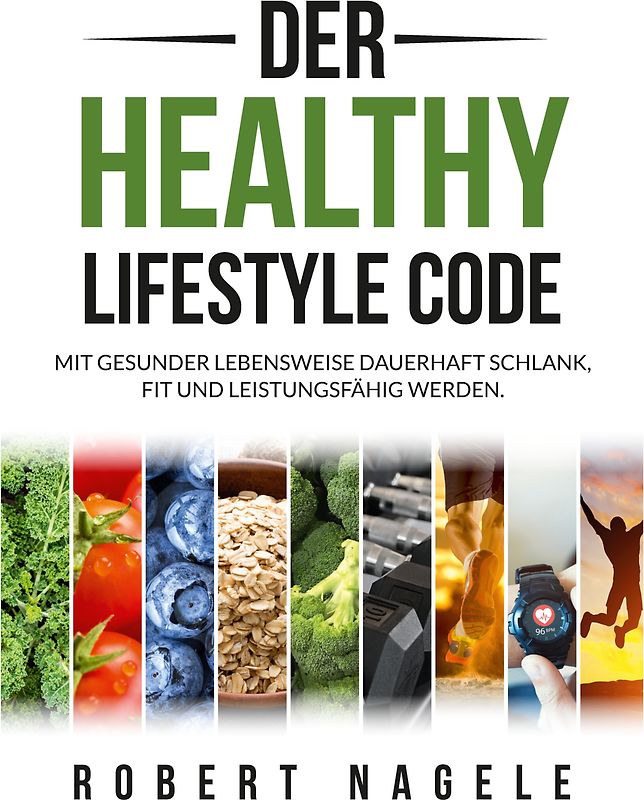Der Healthy Lifestyle Code