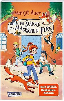 Die Schule der magischen Tiere Neuausgabe 1: Die Schule der magischen Tiere