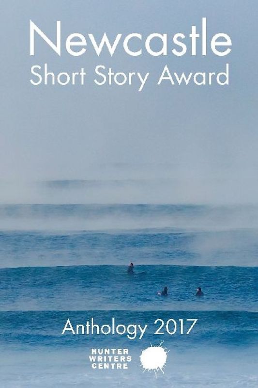 Newcastle Short Story Award 2017