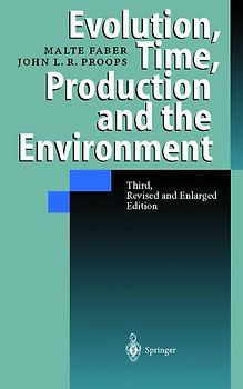 Evolution, Time, Production and the Environment