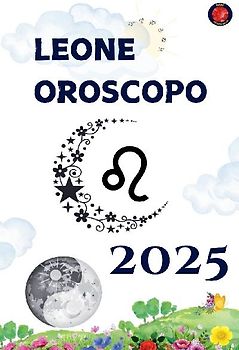 Leone Oroscopo  2025