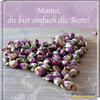 Mama, du bist einfach die Beste