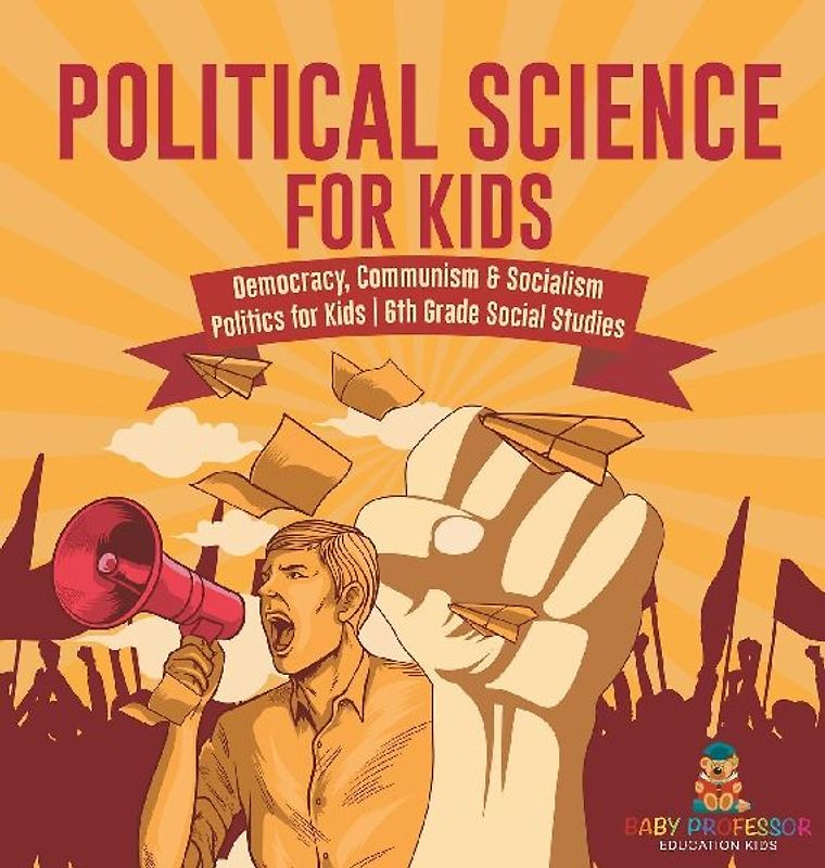 Political Science for Kids - Democracy, Communism & Socialism | Politics for Kids | 6th Grade Social Studies