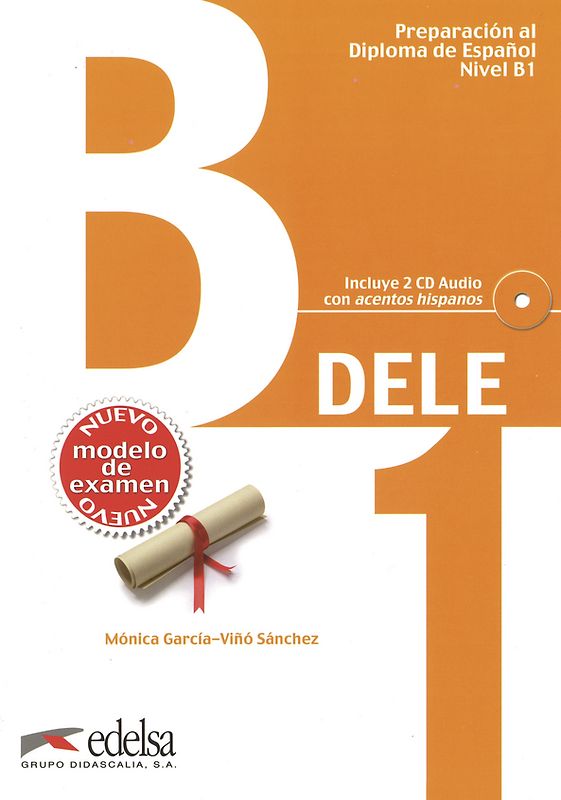 Preparación a los DELE / Preparación al DELE B1