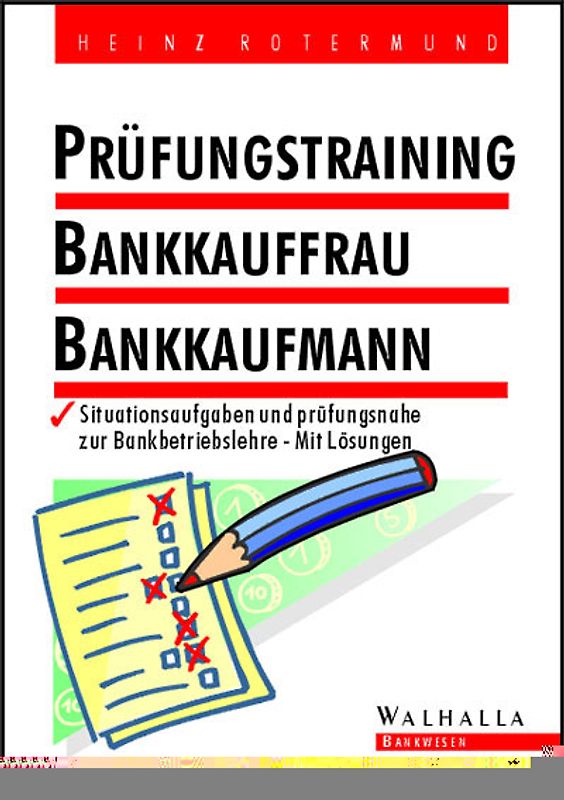 Prüfungstraining Bankkauffrau /Bankkaufmann