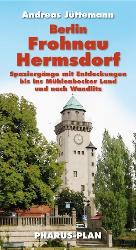 Berlin-Frohnau und Hermsdorf