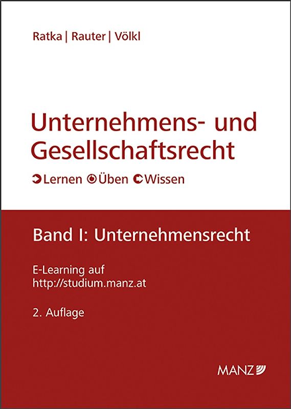Unternehmens- und Gesellschaftsrecht Band 1: Unternehmensrecht