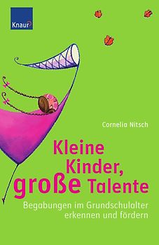 Kleine Kinder, große Talente