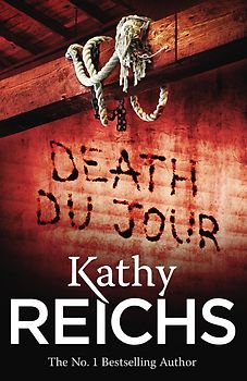 Death Du Jour - Kathy Reichs