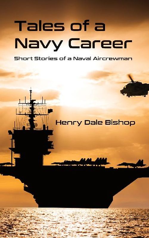 Tales of a Navy Career