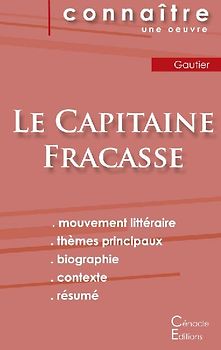 Fiche de lecture Le Capitaine Fracasse de Théophile Gautier (analyse littéraire de référence et résumé complet)