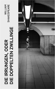 Die Irrungen, oder die Doppelten Zwillinge