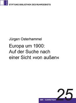 Europa um 1900: Auf der Suche nach einer Sicht "von außen"