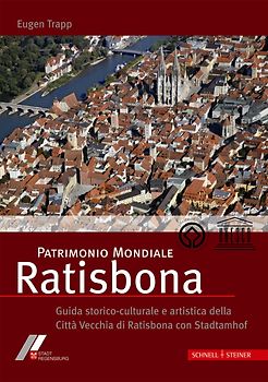 Patrimonio Mondiale Ratisbona