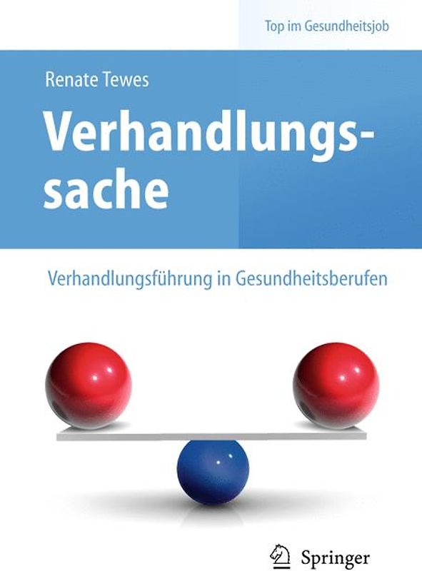 Verhandlungssache – Verhandlungsführung in Gesundheitsberufen