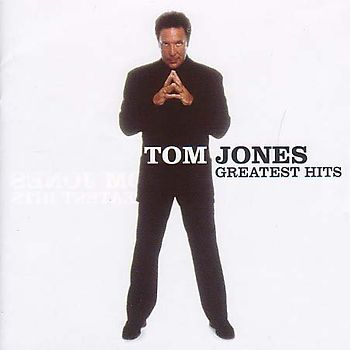 Tom Jones - Tom Jones Greatest Hits