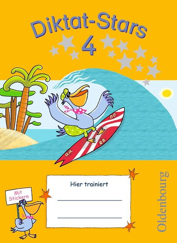 Diktat-Stars - Allgemeine Ausgabe - 4. Schuljahr