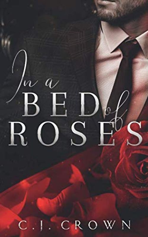In a Bed of Roses (Dark Mafia Princess, Band 3)